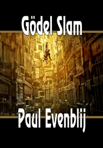 Book cover of 'G&ouml;del Slam', by Paul Evenblij
